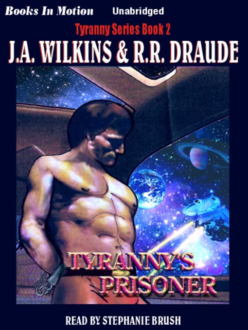 Title details for Tyranny's Prisoner by J. A. Wilkins - Available